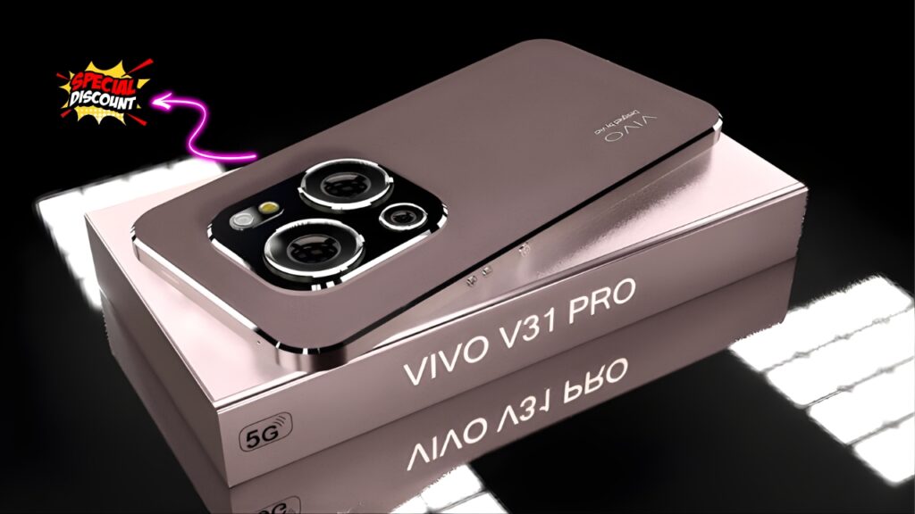 Vivo V31 Pro 5G Launched with 420MP Camera and 12GB RAM